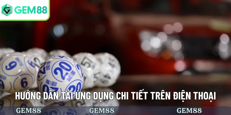 Hướng dẫn tải ứng dụng chi tiết trên điện thoại