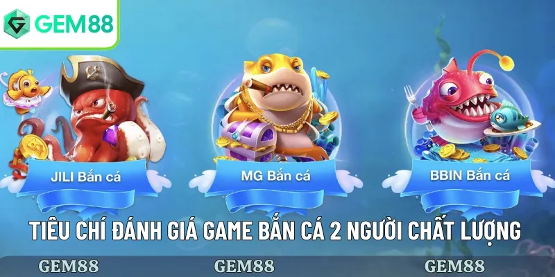 Tiêu chí đánh giá game chất lượng