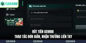 rút tiền Gem88