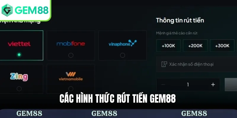 Các hình thức rút tiền Gem88