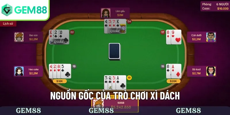 Kiến Thức Tổng Quan Dễ Hiểu Về Trò Chơi Xì Dách Online 1 Nguồn gốc của xì dách online